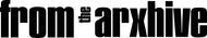 From The Arxhive